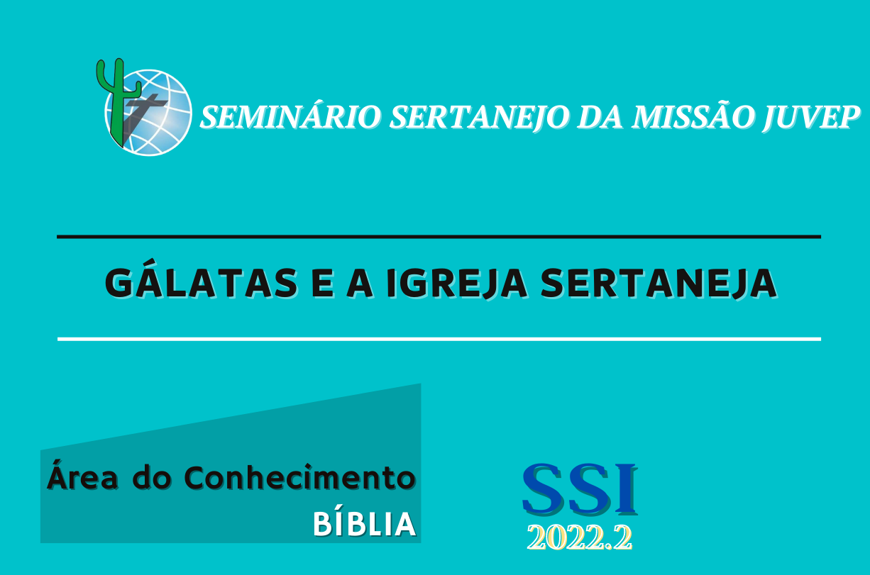 Gálatas e a Igreja Sertaneja - 2022.2