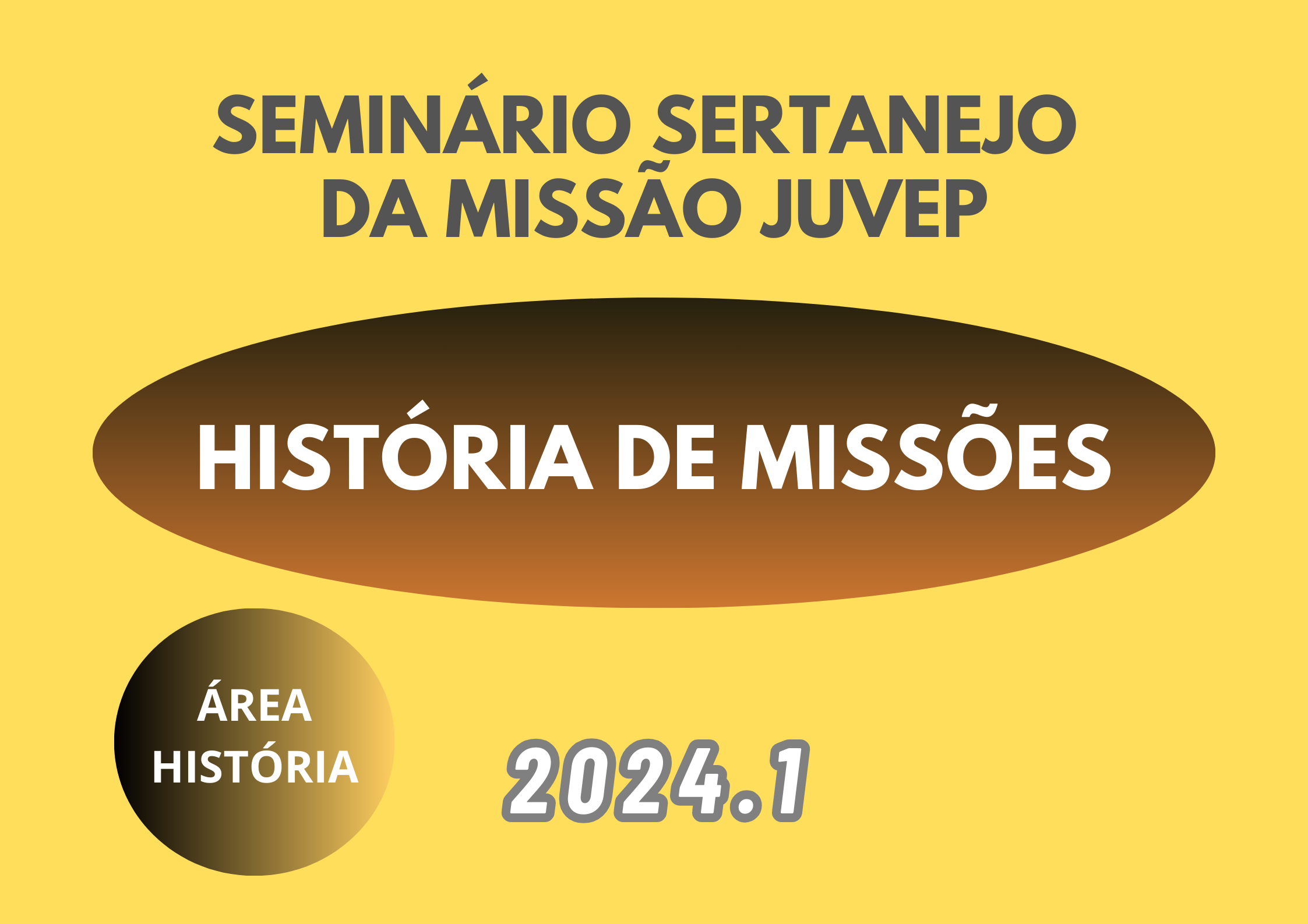 História de Missões - 2024.1